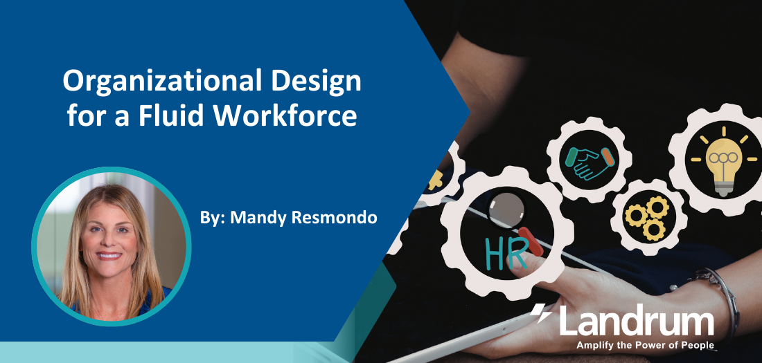 Organizational-Design-for-a-Fluid-Workforce